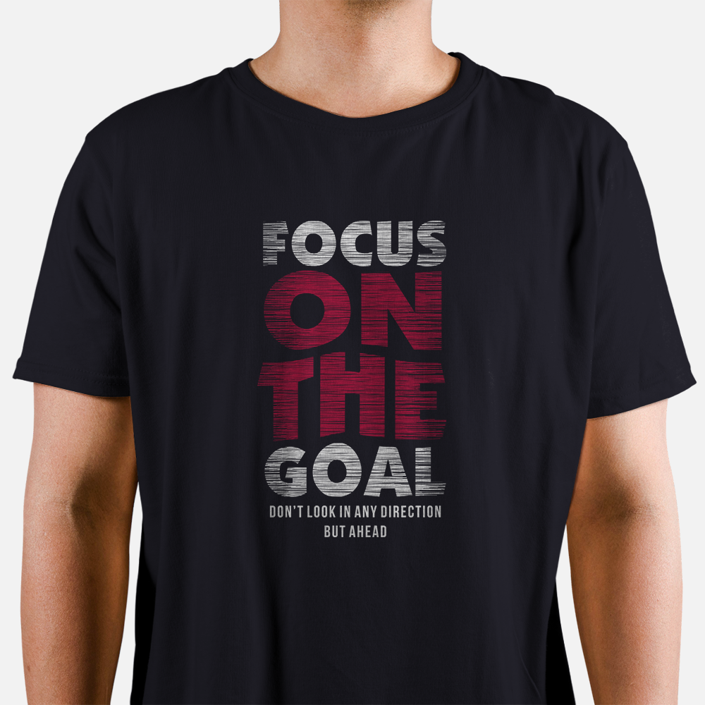 Focus On The Goal T-Shirt