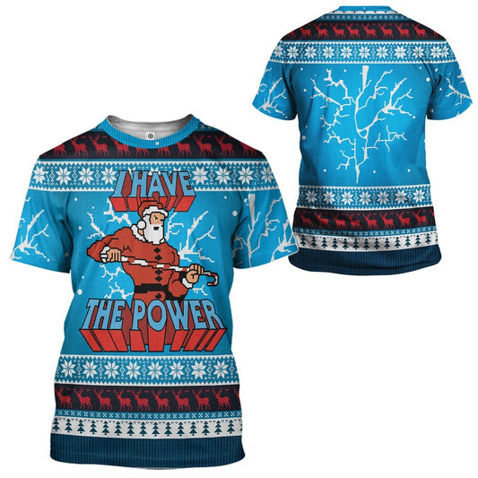 Klothek 3D I Have The Power Ugly Christmas Sweater Custom Tshirt Ho | Price in USA, Best Quality