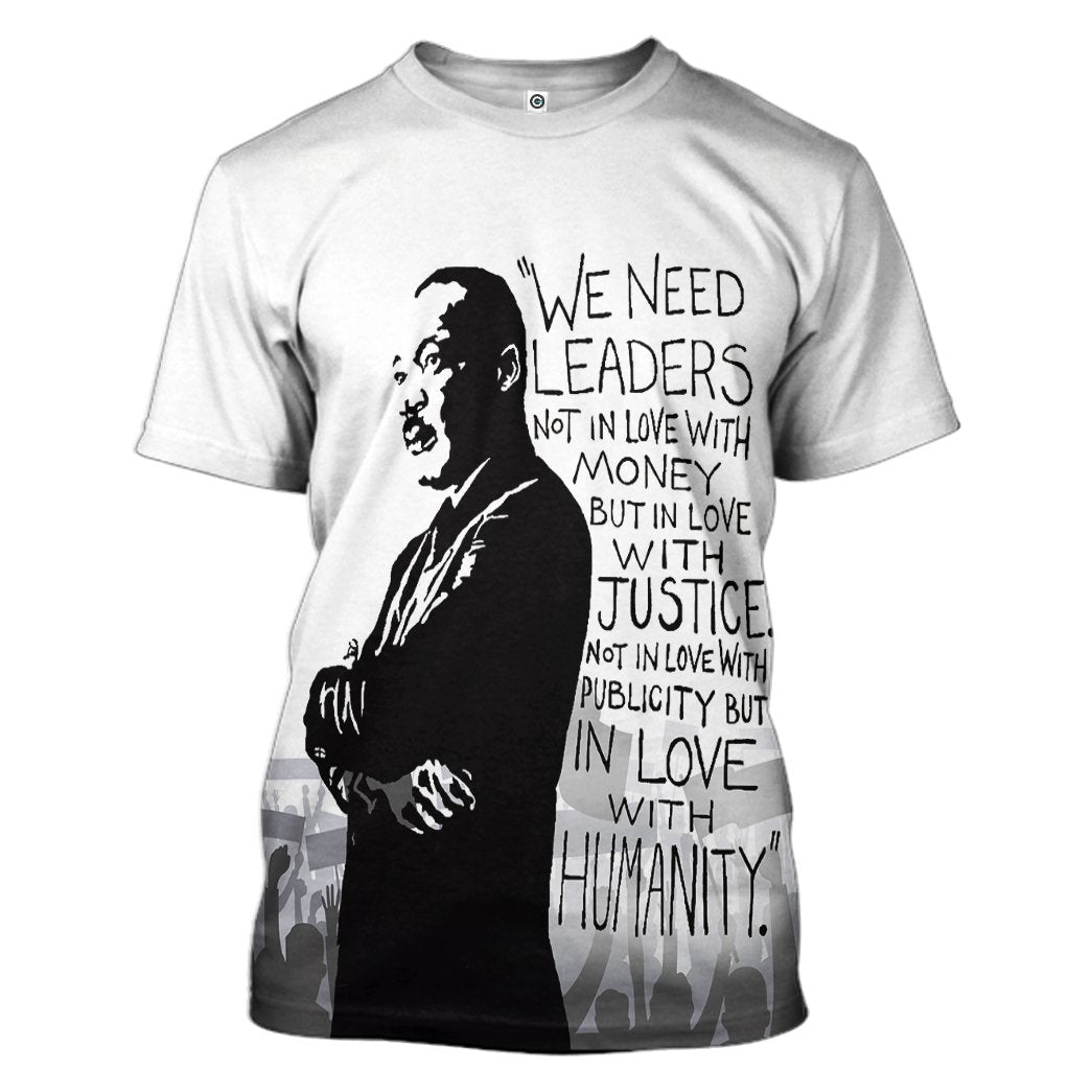 Klothek 3D Martin Luther King We Need Leaders Not In Love With Mone | Price in USA, Best Quality